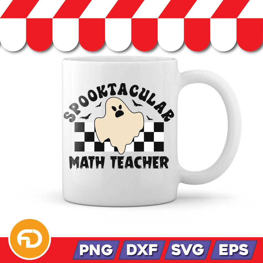 Spooktacular Math Teacher Svg Png Eps Dxf Digital Download