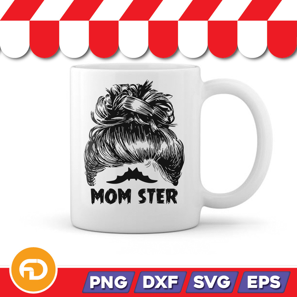 MomSter Svg Png Eps Dxf Digital Download
