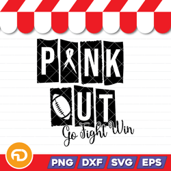 pink out go fight win svg, png, eps, dxf digital download
