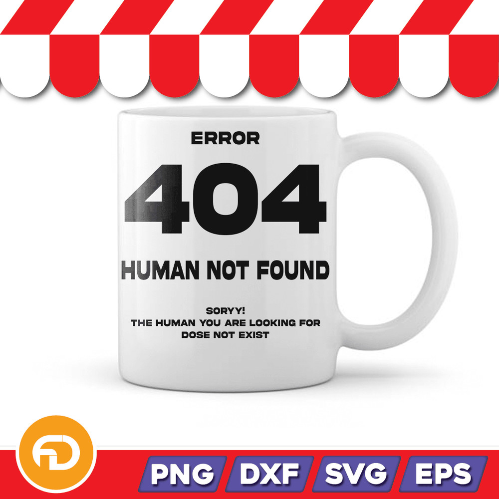 Eror 404 Svg Png Eps Dxf Digital Download