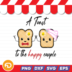 a toast to the happy couple svg, png, eps, dxf digital download