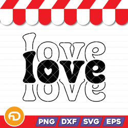 love all day every day svg, png, eps, dxf digital download