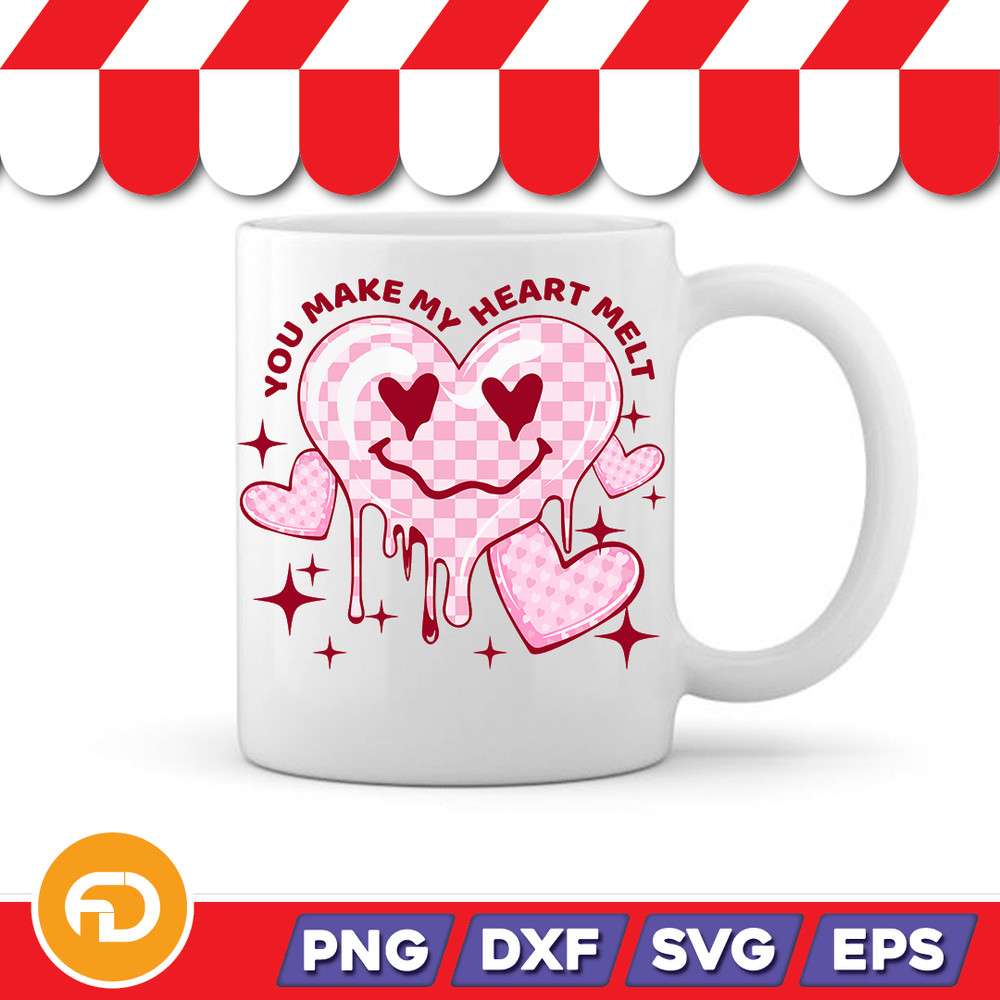 You Make My Heart Melt Svg Png Eps Dxf Digital Download
