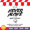 Never Alone Keep Fightingv2 Svg Png Eps Dxf Digital Download