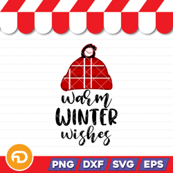 warm winter wishes svg, png, eps, dxf digital download