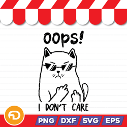 oops! idn't care simple graphic female cat t-shirt svg, png, eps, dxf digital download