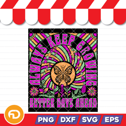 always keep growning better days ahead svg, png, eps, dxf digital download