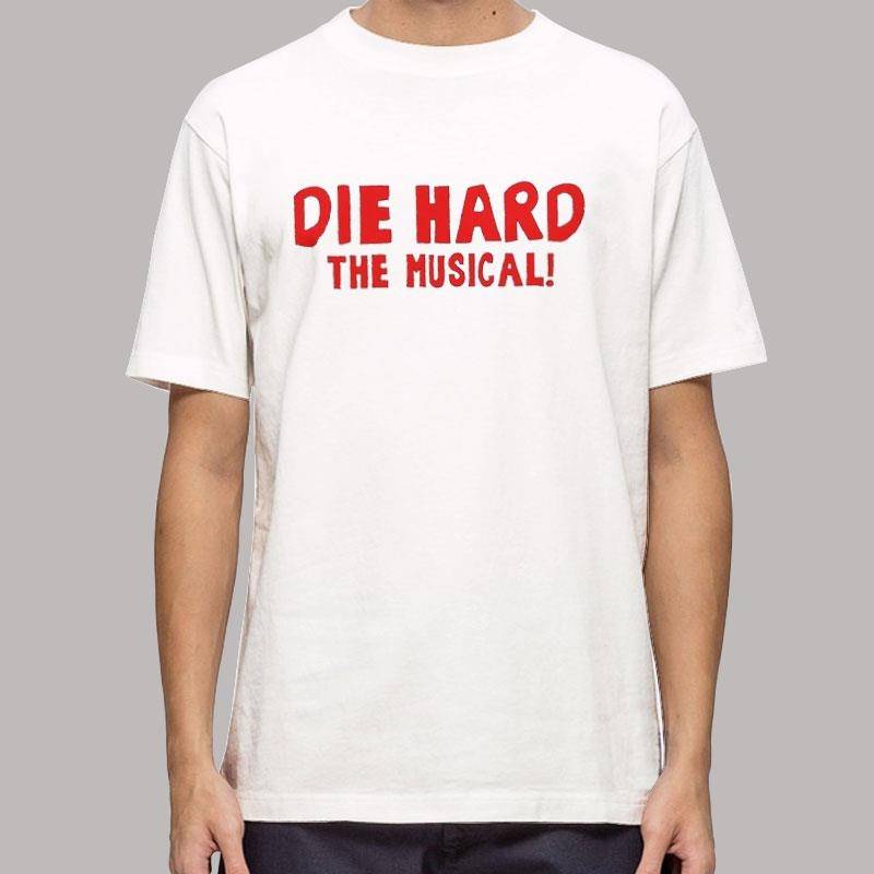 Vintage Die Hard the Musical T Shirt.jpg