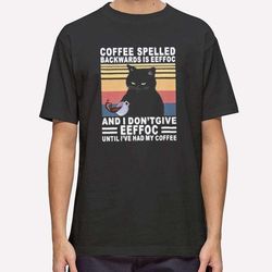 coffee spelled backwards is eeffoc black cat t shirt