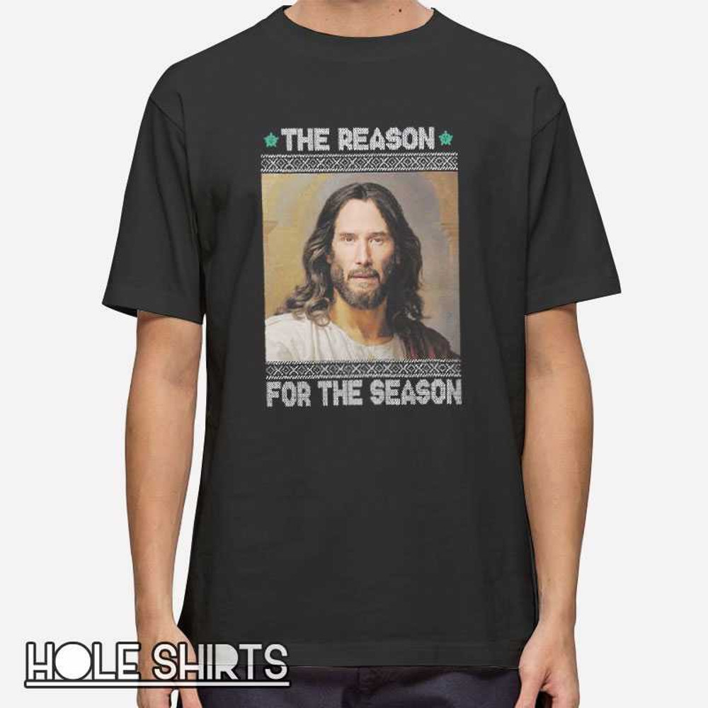 Keanu Christ The Reason For The Season Jesus Christmas T Shirt 0