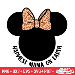 happiest mama on earth leopard minnie svg, disney svg ,disney mickey svg , digital download