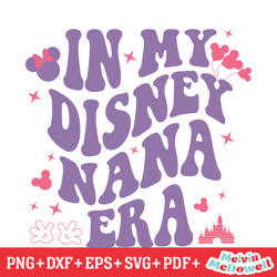 in my disney nana era minnie balloon svg, disney svg ,disney mickey svg , digital download