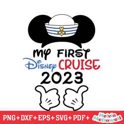 mickey my first disney cruise trip 2023 svg, disney svg ,disney mickey svg , digital download file