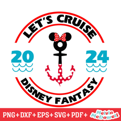 let's cruise disney minnie fantasy 2024 svg, disney svg ,disney mickey svg , digital download file