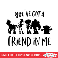 toy story you are got a friend in me svg, disney svg ,disney mickey svg , digital download