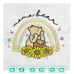 mama bear winnie the pooh sunflower embroidery ,embroidery design, digital embroidery,embroidery files