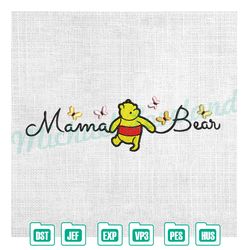 mama bear winnie the pooh butterflies embroidery ,embroidery design, digital embroidery,embroidery files