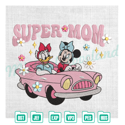super mom minnie mouse and daisy duck on the car embroidery ,embroidery design, digital embroidery
