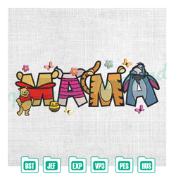 mama winnie the pooh and friends mother day embroidery ,embroidery design, digital embroidery