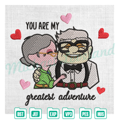 your are my greatest adventure up movie couple embroidery , embroidery design file, digital embroidery