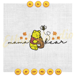 mama bear winnie the pooh love honey bee embroidery ,embroidery design, digital embroidery, embroidery file