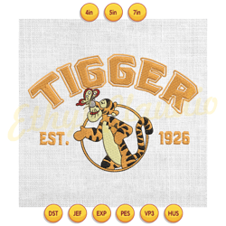tigger the tiger est 1926 embroidery ,digital embroidery, embroidery file