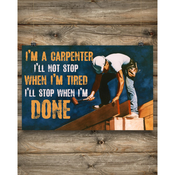 Carpenter - I'll Stop When I'm Done Horizontal Poster.jpg