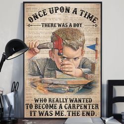 Carpenter Poster, Carpenter Once Upon A Time Vertical Poster, Gift For Him, Poster Decor, Poster Gift For Home