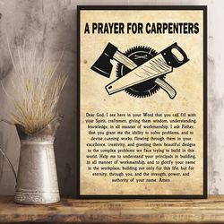 Carpenter Poster, Carpenter Prayer Vertical Poster, Gift For Him, Poster Decor, Poster Gift For Home, Carpenter Gifts