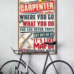 Once A Carpenter Always A Carpenter Vertical Poster, Gift For Him, Poster Decor, Poster Gift For Home, Carpenter Gifts