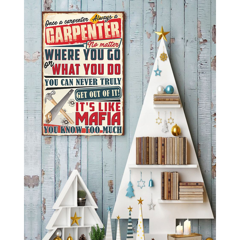 Once A Carpenter Always A Carpenter Vertical Poster1.jpg