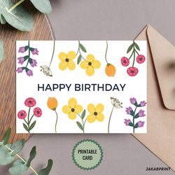 Printable Birthday Card - Flowers Birthday Card - Print at Home Happy Birthday Card, Digital Download, Greeting Card