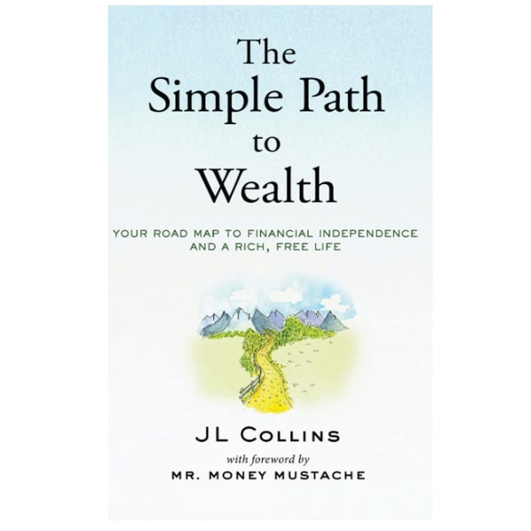 The Simple Path to Wealth: Your road map to financial indepe | Inspire ...