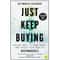 Just Keep Buying- Proven ways to save money and build your wealth.png