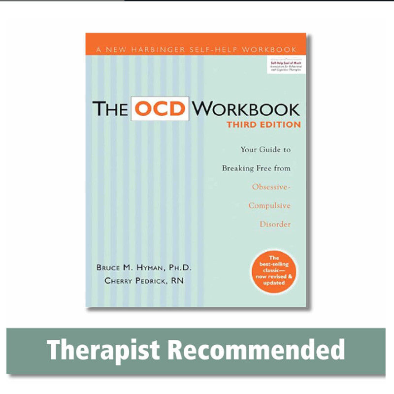 The OCD Workbook- Your Guide to Breaking Free from Obsessive-Compulsive Disorder.png