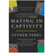 Mating in Captivity-Unlocking Erotic Intelligence.png