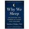 Why We Sleep- Unlocking the Power of Sleep and Dreams.png