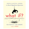 What If- Serious Scientific Answers to Absurd Hypothetical Questions.png