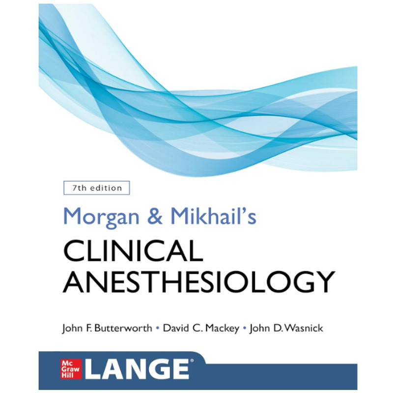 Morgan and Mikhail's Clinical Anesthesiology, 7th Edition.png