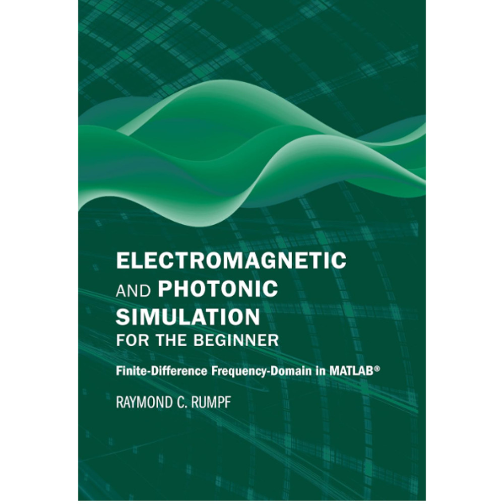 Electromagnetic and Photonic Simulation for the Beginner.png