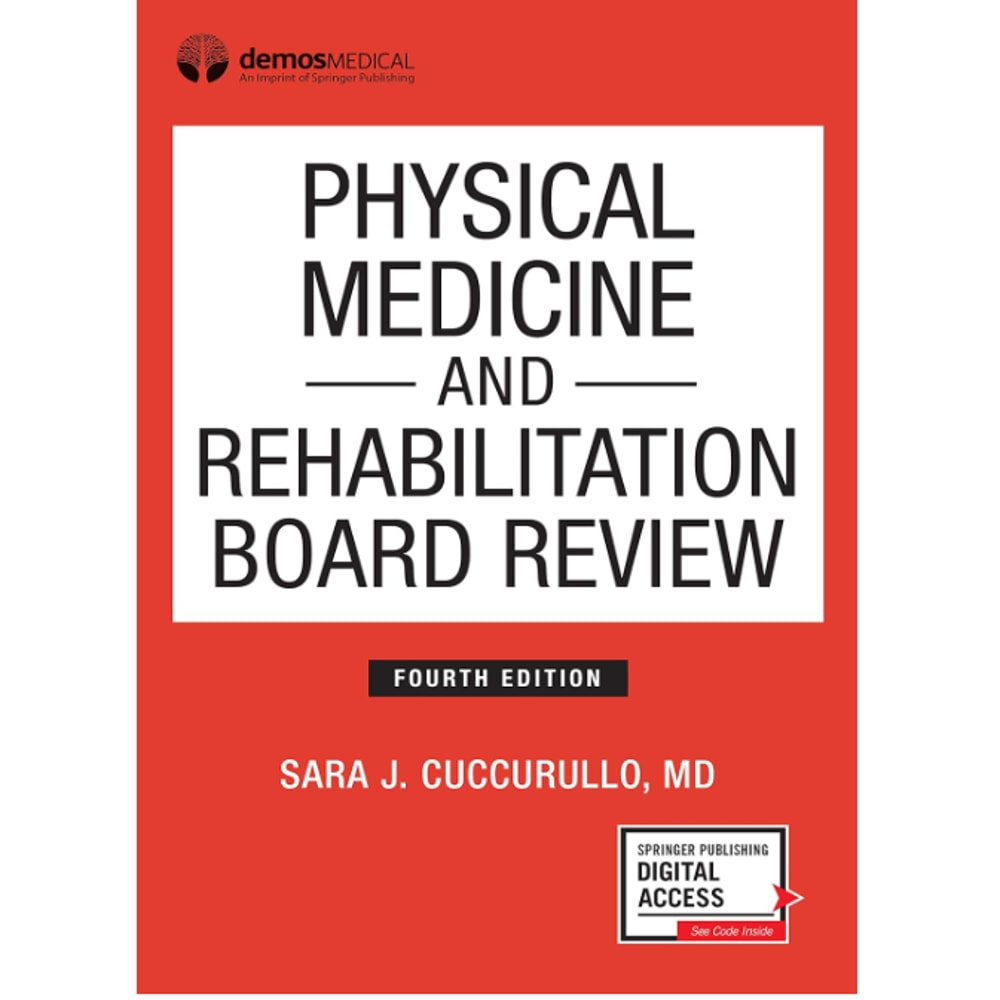 Physical Medicine and Rehabilitation Board Review, Fourth Edition.png