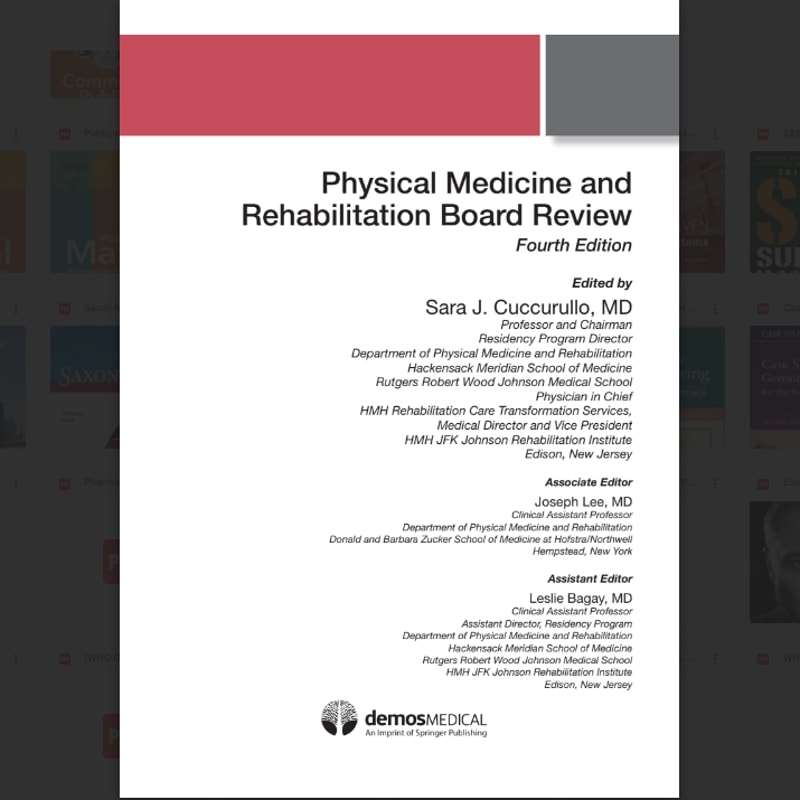 Physical Medicine and Rehabilitation Board Review, Fourth Edition1.png