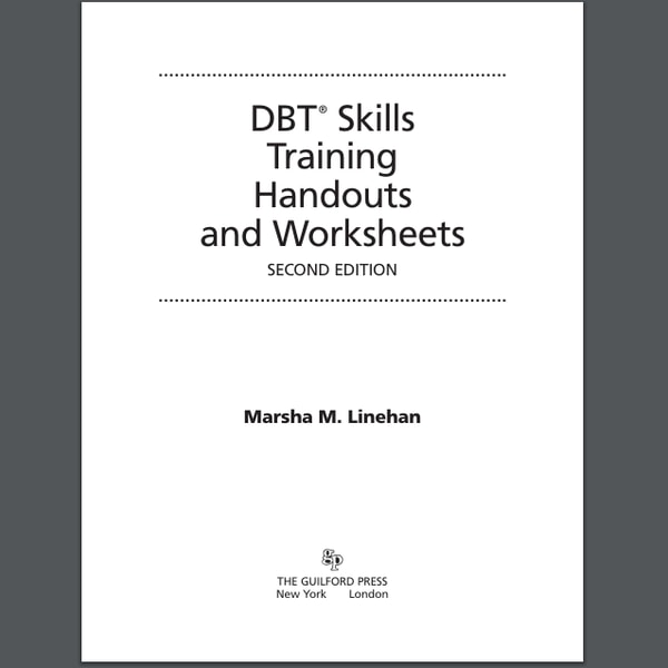 DBT Skills Training Handouts and Worksheets Second Edition, | Inspire ...