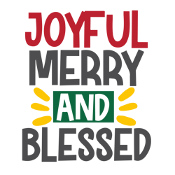 Joy ful merry and blessed christmas Svg, Christmas Quote Svg, Merry christmas Svg, Christmas Svg Digital download-1