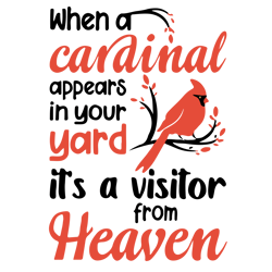 When a Cardinal Appears in Your Yard Svg, Funny Christmas Svg, Merry Christmas Svg, Christmas Svg, Digital download