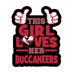 This girl loves her buccaneers Svg, Tampa Bay Buccaneers Png, Sport Svg, Football Teams Svg, NFL Svg, Instant download