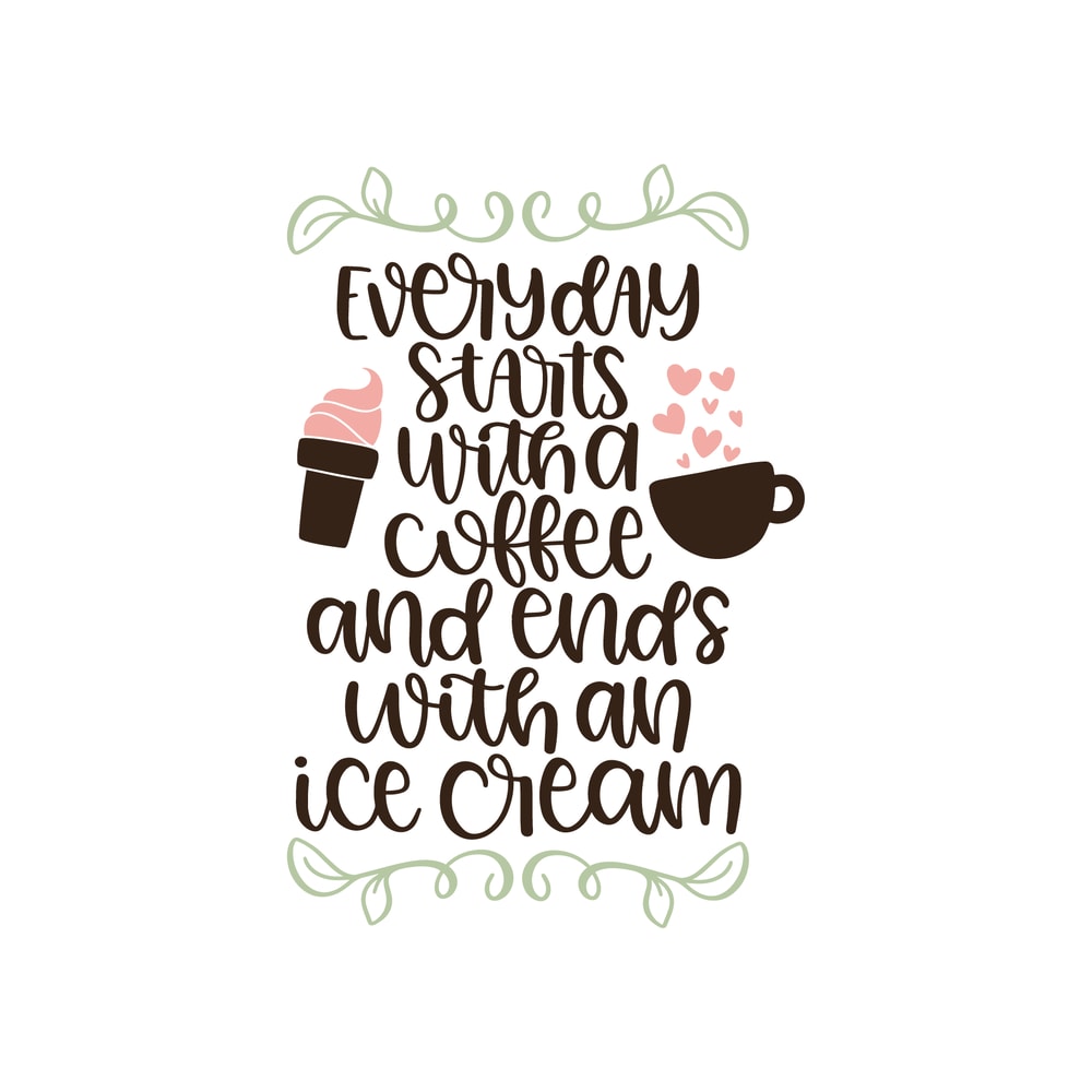 Everyday Starts With A Coffee SVG Cut File.png