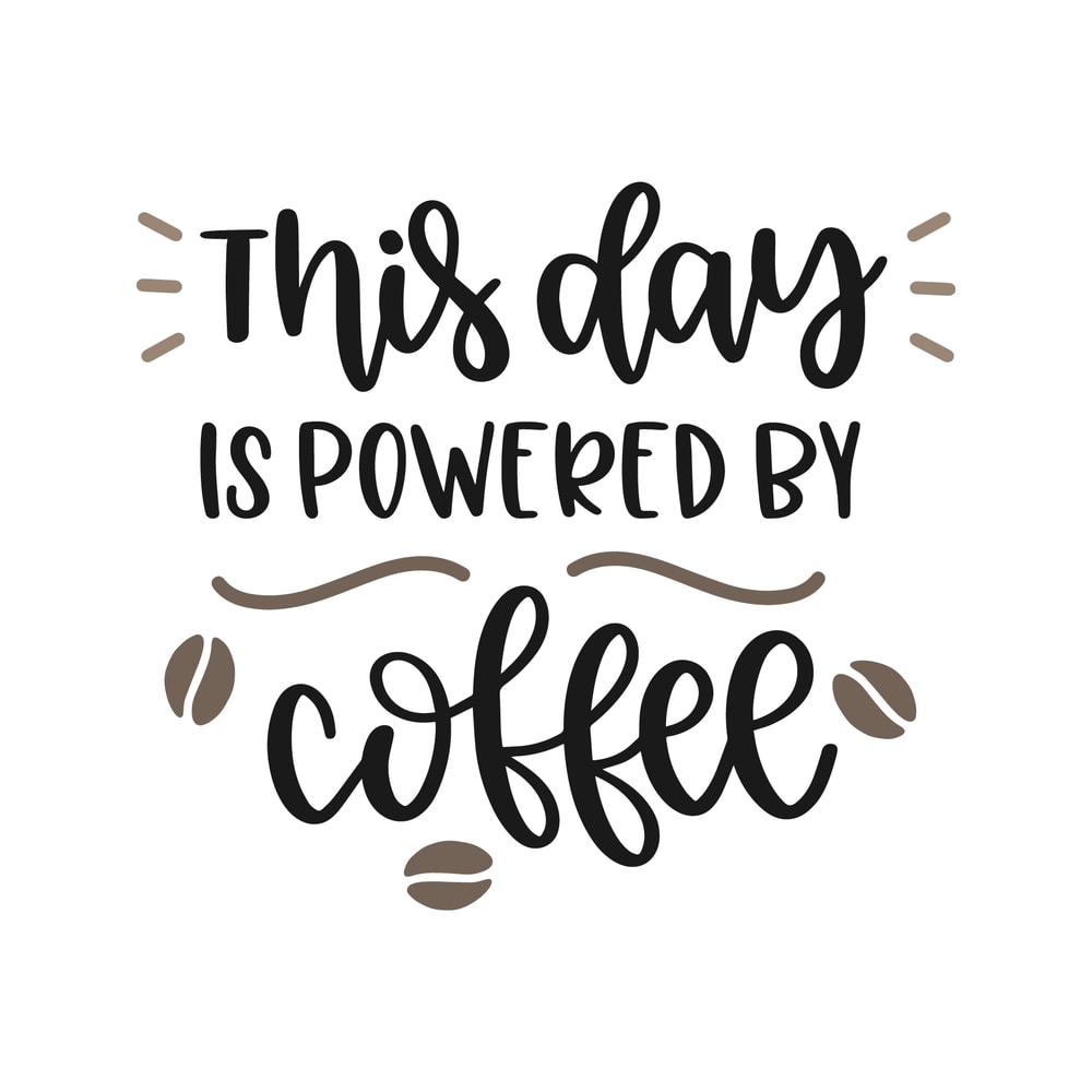 This Day Is Powered By Coffee SVG Cut File.png