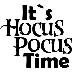 it's hocus pocus time svg, hocus pocus silhouette svg, hocus pocus svg digital download-1