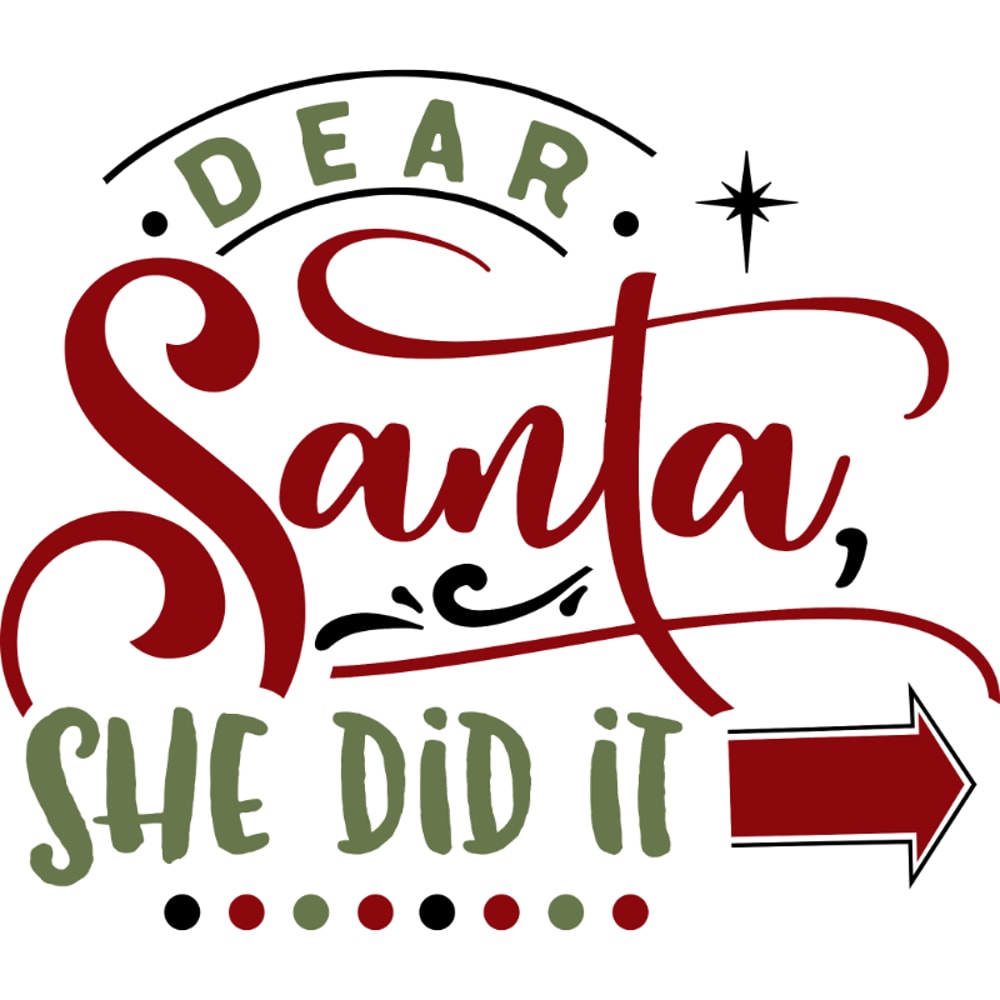 Dear Santa she did it.jpg